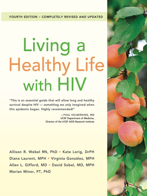 Title details for Living a Healthy Life with HIV by Allison Webel - Available